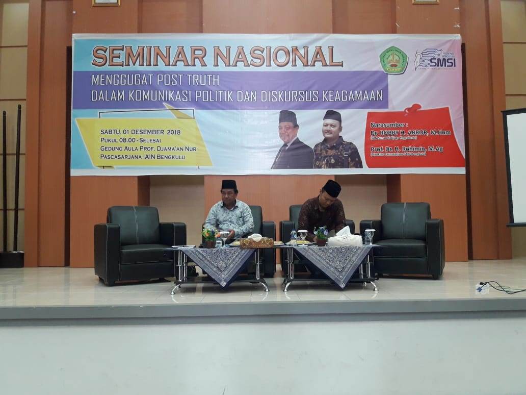 seminar nasional "Menggugat Post Truth dalam Komunikasi Politik dan Diskursus Keagamaan"