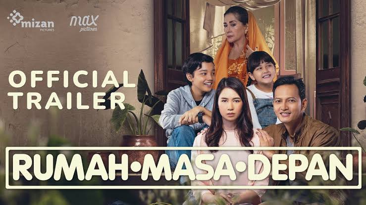 Sinopsis Film Rumah Masa Depan, Kisah Konflik Keluarga