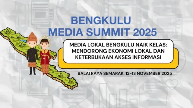 Bengkulu Media Summit 2025: Media Lokal sebagai Katalis Perubahan Sosial dan Ekonomi