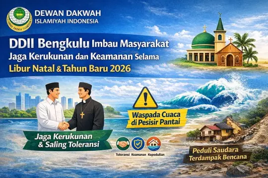DDII Bengkulu Imbau Masyarakat Jaga Kerukunan dan Keamanan Selama Libur Nataru