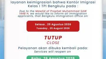 Peringati Maulid Nabi Muhammad SAW 1448 H, Kantor Imigrasi Kelas I TPI Bengkulu Tutup Layanan Sementara pada 25 Agustus 2026