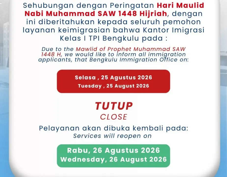 Peringati Maulid Nabi Muhammad SAW 1448 H, Kantor Imigrasi Kelas I TPI Bengkulu Tutup Layanan Sementara pada 25 Agustus 2026