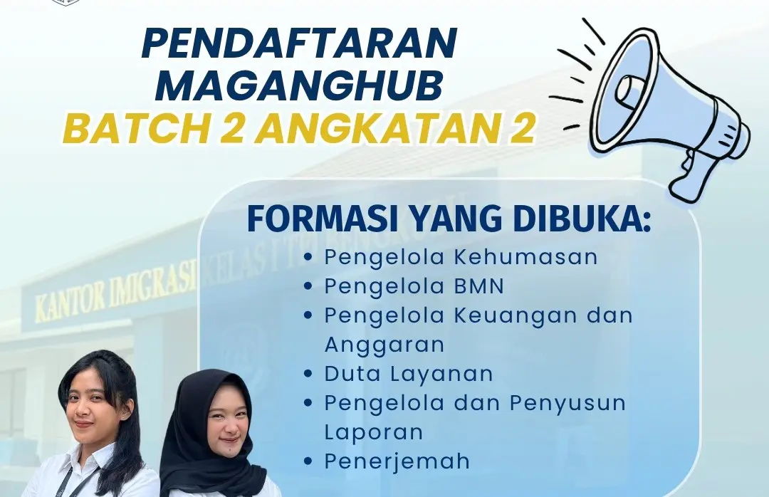 Buka Peluang Pengembangan Kompetensi Generasi Muda, Imigrasi Bengkulu Buka MagangHub Batch 2 Angkatan 2